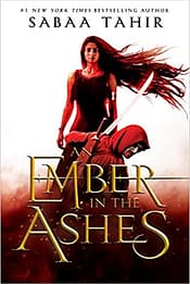 An Ember in the Ashes book cover - ten books everyone should read