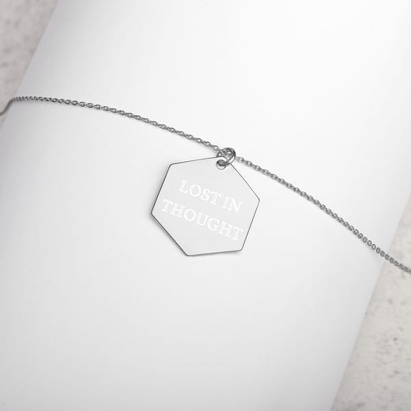 Lost in Thought Engraved Silver Hexagon Necklace